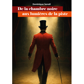 De la chambre noire aux lumières de la piste.